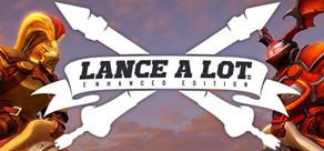 Get games like Lance A Lot: Enhanced Edition