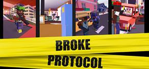 Get games like BROKE PROTOCOL: Online City RPG