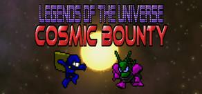 Get games like Legends of the Universe - Cosmic Bounty