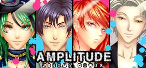 Get games like AMPLITUDE: A Visual Novel