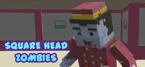 Get games like Square Head Zombies