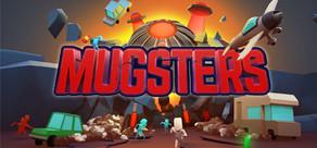 Get games like Mugsters