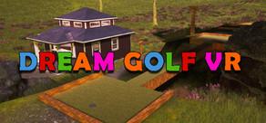 Get games like Dream Golf VR