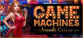 Get games like Game Machines: Arcade Casino