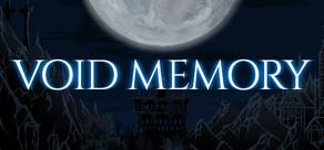 Get games like Void Memory
