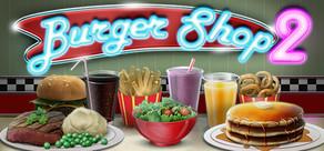 Get games like Burger Shop 2