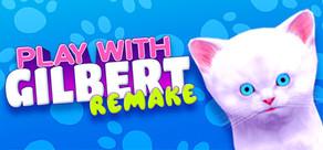 Get games like Play With Gilbert - Remake