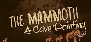 Get games like The Mammoth: A Cave Painting