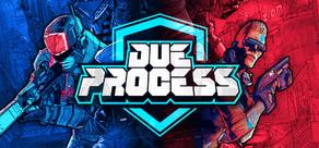 Get games like Due Process