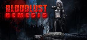 Get games like BloodLust 2: Nemesis