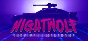 Get games like Nightwolf: Survive the Megadome