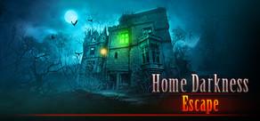 Get games like Home Darkness - Escape