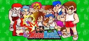 Get games like River City Melee Mach!!