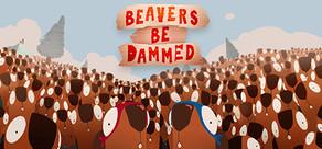 Get games like Beavers Be Dammed