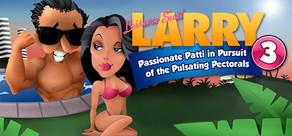 Get games like Leisure Suit Larry 3 - Passionate Patti in Pursuit of the Pulsating Pectorals