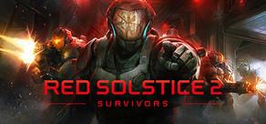 Get games like Red Solstice 2: Survivors