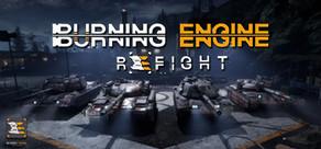 Get games like Refight: Burning Engine