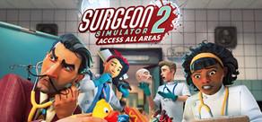 Get games like Surgeon Simulator 2