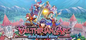 Get games like Valthirian Arc: Hero School Story