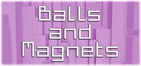 Get games like Balls and Magnets