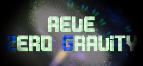 Get games like Aeve:Zero Gravity