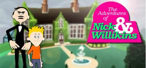 Get games like The Adventures of Nick & Willikins
