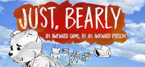 Get games like Just, Bearly