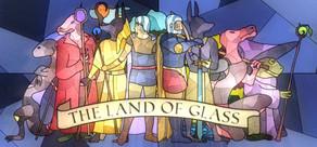 Get games like The Land of Glass