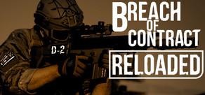 Get games like Breach of Contract Reloaded
