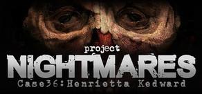 Get games like Project Nightmares Case 36: Henrietta Kedward