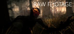 Get games like RAW FOOTAGE