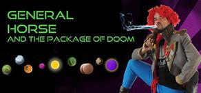 Get games like General Horse and the Package of Doom
