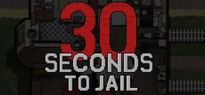 Get games like 30 Seconds To Jail