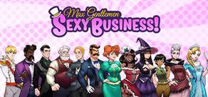 Get games like Max Gentlemen Sexy Business!