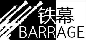 Get games like BARRAGE / 铁幕