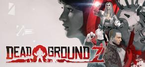 Get games like Dead GroundZ