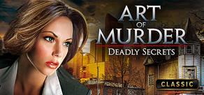Get games like Art of Murder - Deadly Secrets