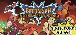 Get games like Batbarian: Testament of the Primordials