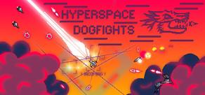Get games like Hyperspace Dogfights