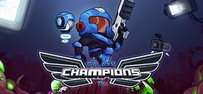 Get games like Galaxy Champions TV