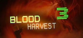 Get games like Blood Harvest 3