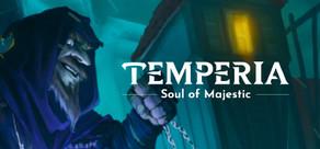 Get games like Temperia: Soul of Majestic