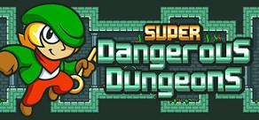 Get games like Super Dangerous Dungeons