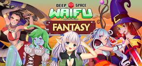 Get games like Deep Space Waifu: FANTASY