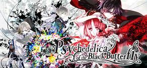 Get games like Psychedelica of the Black Butterfly