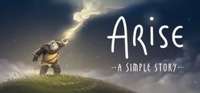 Get games like Arise: A Simple Story