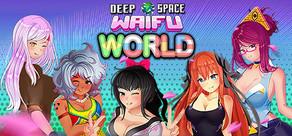 Get games like DEEP SPACE WAIFU: WORLD
