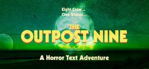 Get games like The Outpost Nine: Episode 1