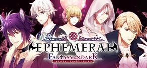 Get games like Ephemeral: Fantasy on Dark