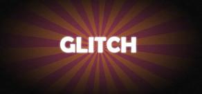 Get games like Glitch